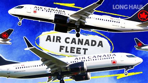 Nearly 200 Aircraft: The Air Canada Fleet In 2023 .